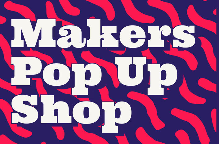 Makers Pop-Up 2024